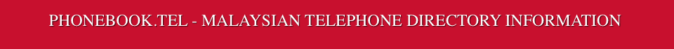 MALAYSIAN TELEPHONE DIRECTORY